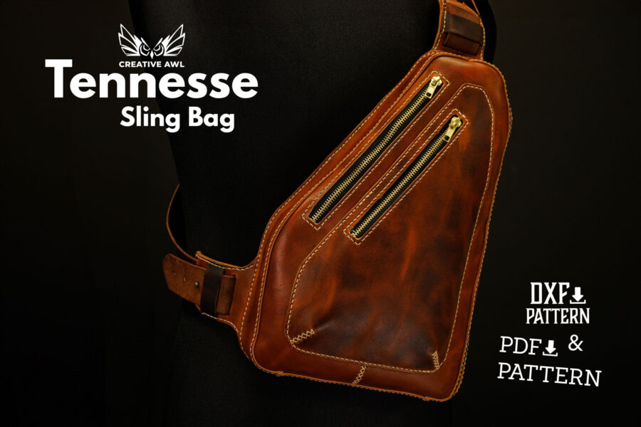 Tennessee Sling Bag [PDF & DXF pattern] - Creative Awl Studio