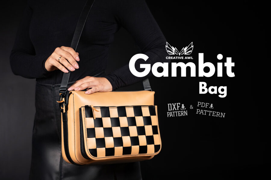 Gambit Bag [PDF & DXF pattern] - Creative Awl Studio